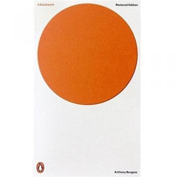 A Clockwork Orange [Penguin Modern Classics]