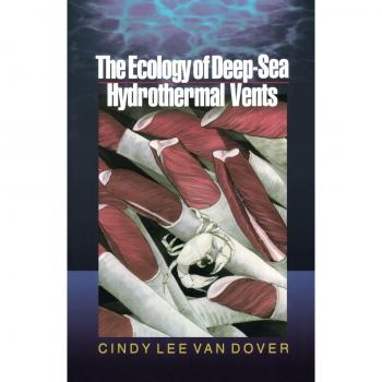 The Ecology of Deep-Sea Hydrothermal Vents