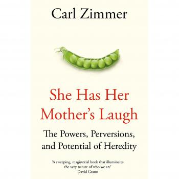 She Has Her Mother's Laugh: The Powers, Perversions, and Potential of Heredity