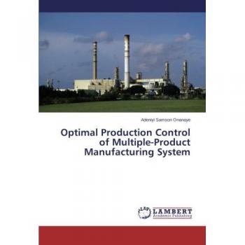 Optimal Production Control of Multiple-Product Manufacturing System