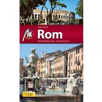 Rom MM-City: Reiseführer mit vielen praktischen Tipps und kostenlsoer App