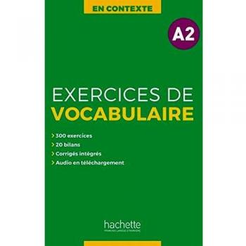 Exercices de Vocabulaire A2: bungsbuch mit Lsungen, Audios als Download und Transkriptionen
