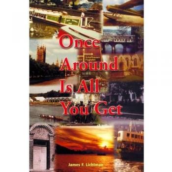 Once around is all you get paperback