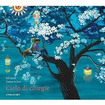 Cielo di ciliegie. Ediz. illustrata