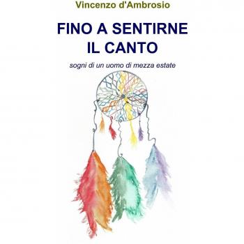 Fino a sentirne il canto
