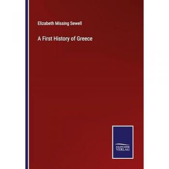 A First History of Greece