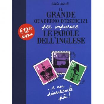 Il grande quaderno d'esercizi per imparare le parole dell'inglese