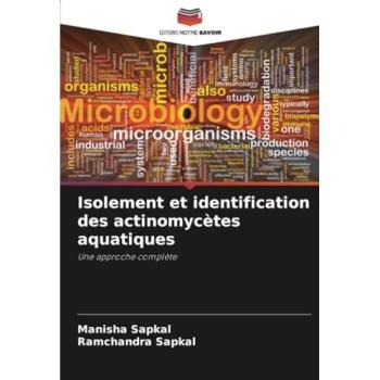 Sapkal, Manisha: Isolement et identification des actinomycètes aquatiques