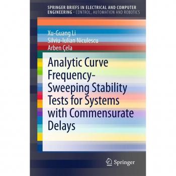 Vitalsource Technologies, Inc. Analytic Curve Frequency-sweeping Stability Tests For Systems With Comm