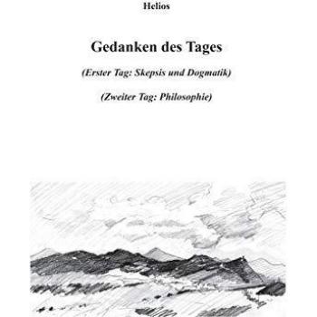 Gedanken des Tages: Erster Tag