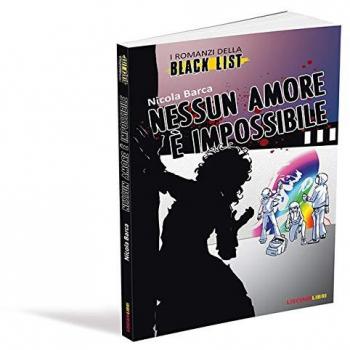 I romanzi della black list. Nessun amore è impossibile