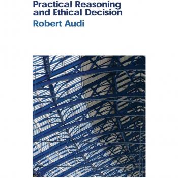 Practical Reasoning And Ethical Decision, Paperback by Audi, Robert, Like New...