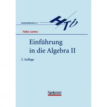 Einführung in die Algebra, 2 Tle., Tl.2