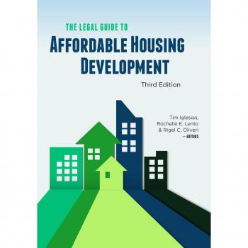 The Legal Guide to Affordable Housing Development Third Edition