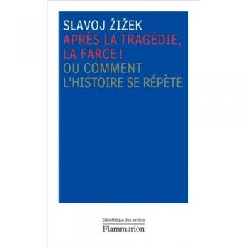 Après la tragédie, la farce !