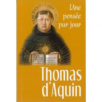 THOMAS D'AQUIN : UNE PENSEE PAR JOUR