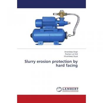 Slurry erosion protection by hard facing