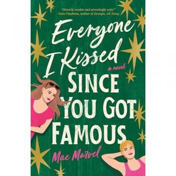 Mae Marvel Everyone I Kissed Since You Got Famous