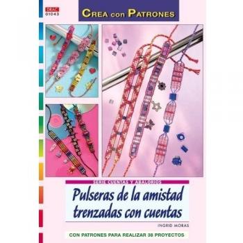 Serie cuentas y abalorios nº 43. Pulseras de la amistad trenzadas con cuentas