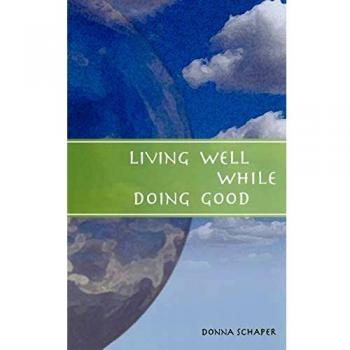 Living Well While Doing Good