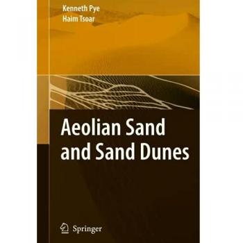 Aeolian Sand and Sand Dunes