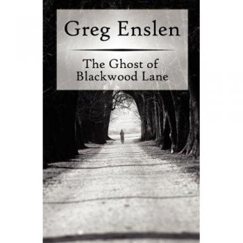 The Ghost of Blackwood Lane