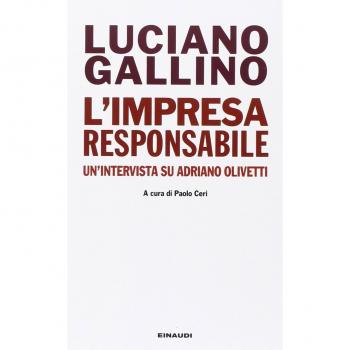 L' impresa responsabile. Un'intervista su Adriano Olivetti