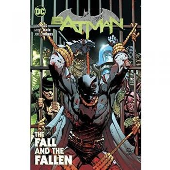 BATMAN VOL. 11: THE FALL AND THE FALLEN