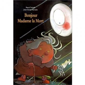 Bonjour madame la mort (Albums)