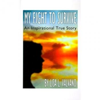 My Fight to Survive