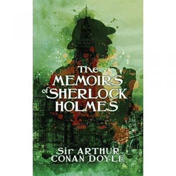 The Memoirs of Sherlock Holmes: The Death of Sherlock Holmes