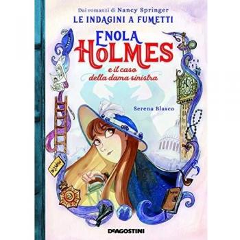 Enola Holmes e il caso della dama sinistra. Le indagini a fumetti da Nancy Springer. Vol. 2
