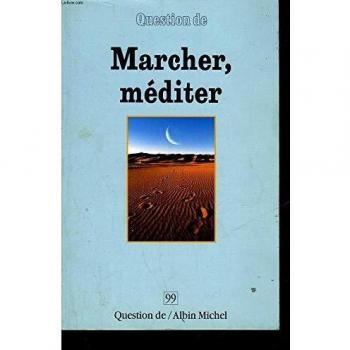 Question De N°99 : Marcher Mediter