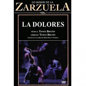Zarzuela, La Dolores   Dvd