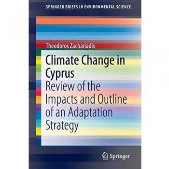 Climate Change in Cyprus: Review of the Impacts and Outline of an Adaptation Strategy