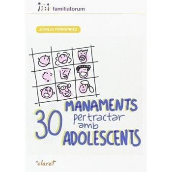 30 manaments per tractar amb adolescents