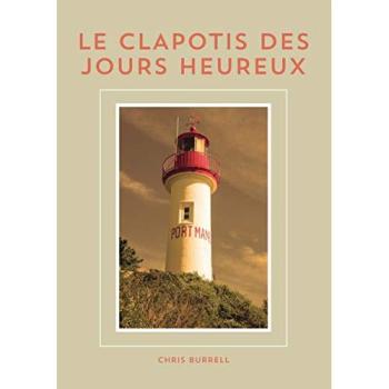 Le clapotis des jours heureux