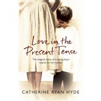 Love In The Present Tense by Catherine Ryan Hyde (Paperback) NEW Book