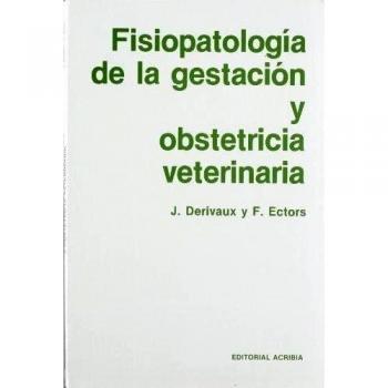 FISIOPATOLOGÍA DE LA GESTACIÓN/OBSTETRICIA VETERINARIA