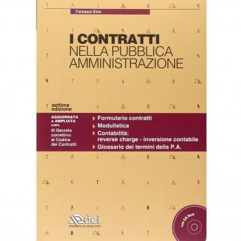 I contratti nella pubblica amministrazione. Con CD-ROM