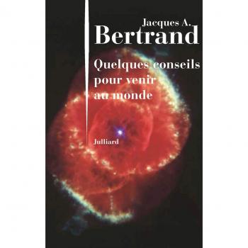 Quelques conseils pour venir au monde