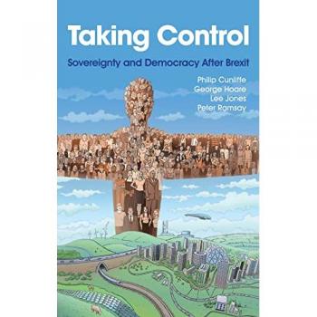 Taking Control : Sovereignty and Democracy After Brexit