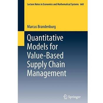 Quantitative Models for Value-Based Supply Chain Management