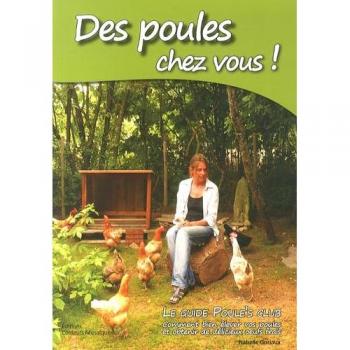 Des poules chez vous !