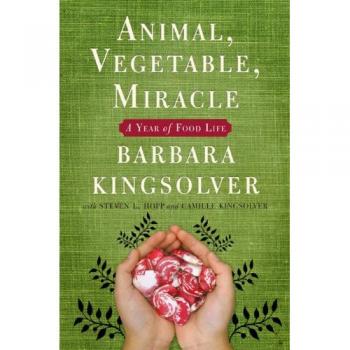 Animal, Vegetable, Miracle: A Year of Food Life (Audiobook)