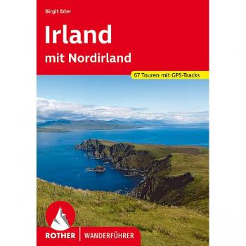Irland: mit Nordirland. 67 Touren mit GPS-Tracks (Rother Wanderführer)