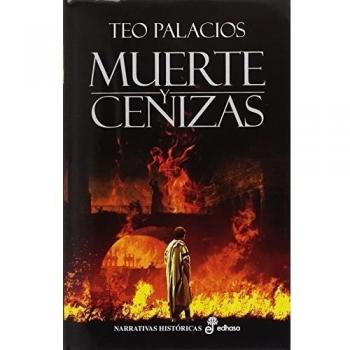 Muerte y cenizas: Conjura en hispalis (Tapa dura).