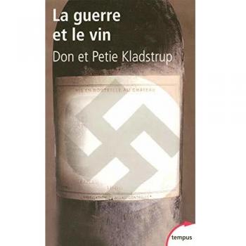 La guerre et le vin