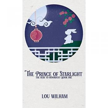 The Prince of Starlight: The Heir to Moondust: Book One