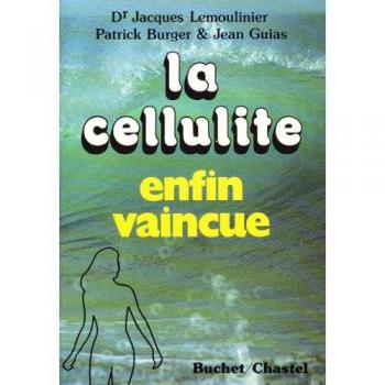 La cellulite enfin vaincue